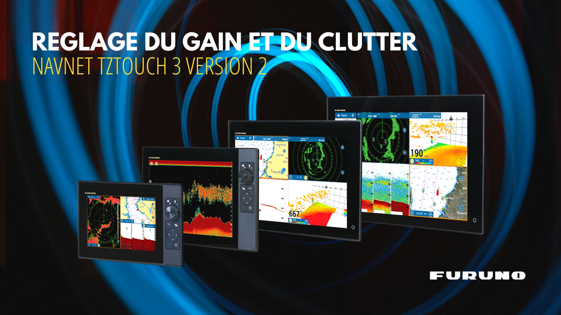 Le réglage du gain et du clutter dans les combinés sondeur GPS TZT3 Furuno